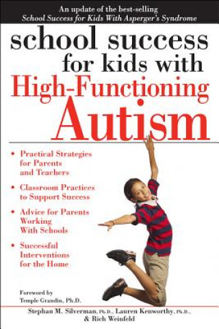 Könyv School Success for Kids With High-Functioning Autism Stephan M. Silverman