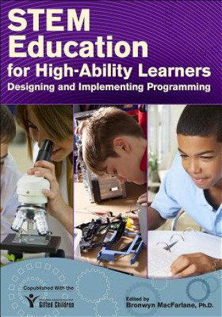 Libro STEM Education for High-Ability Learners Bronwyn MacFarlane