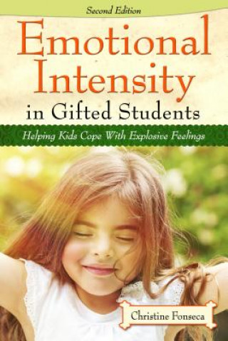 Книга Emotional Intensity in Gifted Students Christine Fonseca