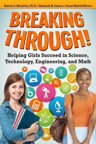 Knjiga Breaking Through! Harriet S. Mosatche