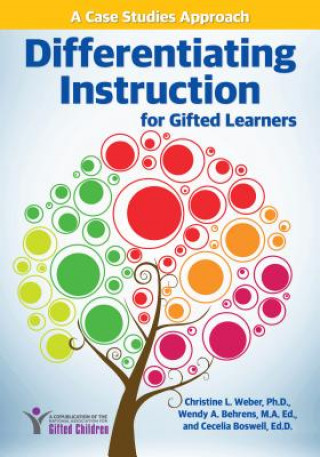 Könyv Differentiating Instruction for Gifted Learners Christine L. Weber