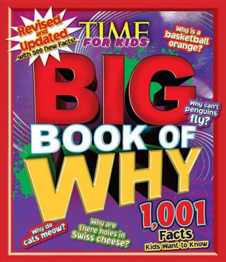 Carte Big Book of Why Time for Kids Magazine