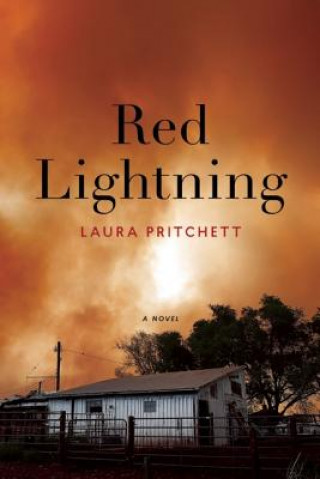 Kniha Red Lightning Laura Pritchett