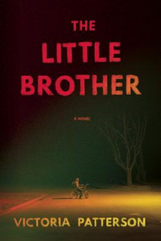 Книга The Little Brother Victoria Patterson