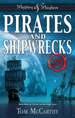 Carte Pirates and Shipwrecks Tom McCarthy