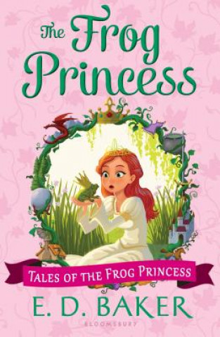 Carte The Frog Princess E. D. Baker