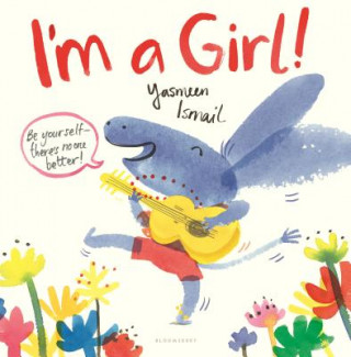 Könyv I'm a Girl! Yasmeen Ismail