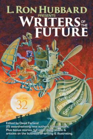 Książka L. Ron Hubbard Presents Writers of the Future Volume 32 L. Ron Hubbard