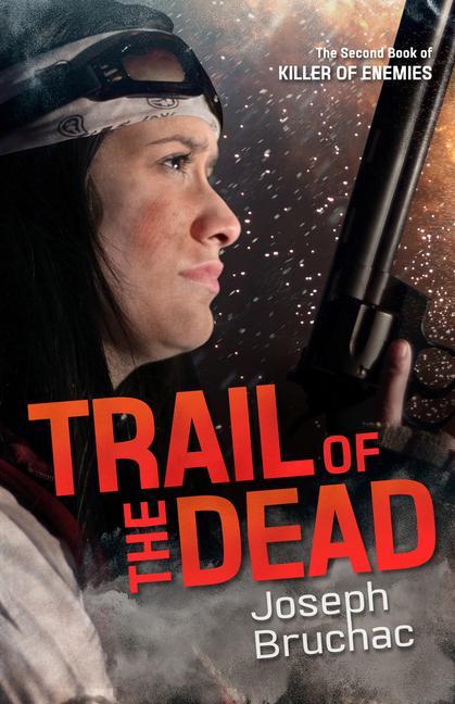 Könyv Trail of the Dead Joseph Bruchac