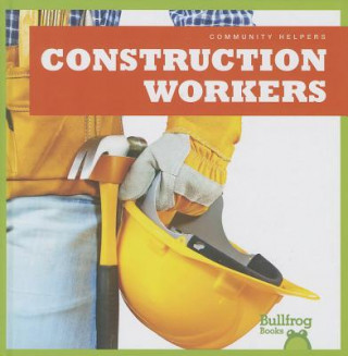 Kniha Construction Workers Cari Meister