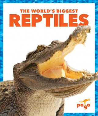 Книга The World's Biggest Reptiles Mari Schuh