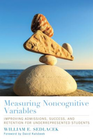 Buch Measuring Noncognitive Variables for Student Success and Retention William Sedlacek