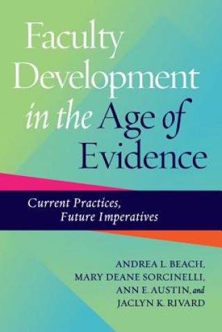 Livre Faculty Development in the Age of Evidence Andrea L. Beach