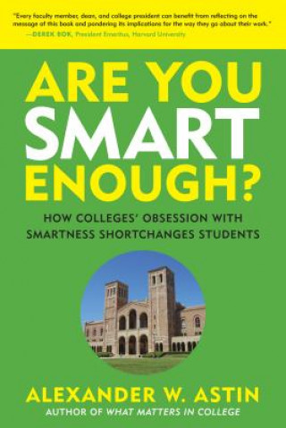 Buch Are You Smart Enough? Alexander W. Astin