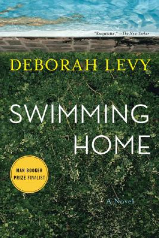 Książka Swimming Home Deborah Levy