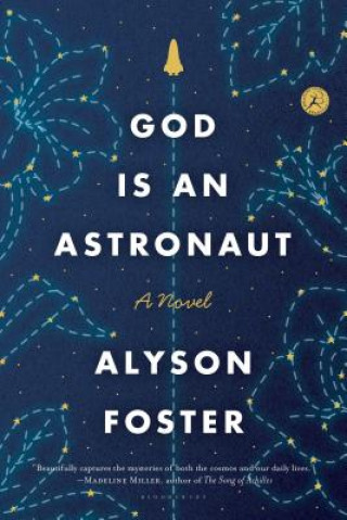 Книга God Is an Astronaut Alyson Foster
