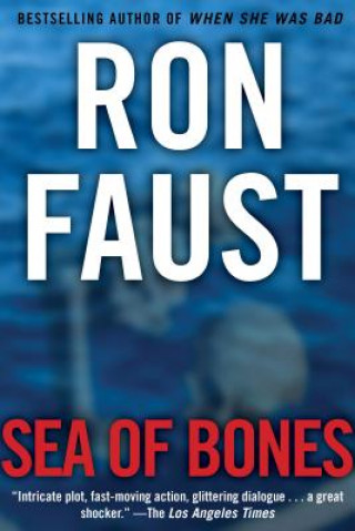 Kniha Sea of Bones Ron Faust