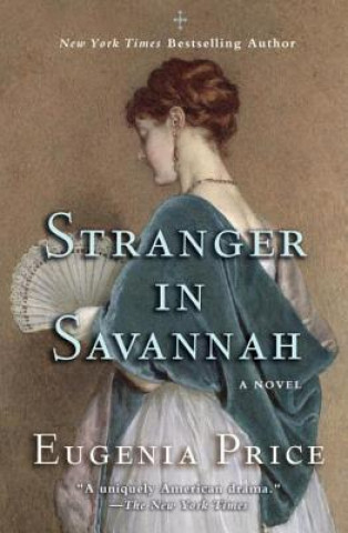 Książka Stranger in Savannah Eugenia Price