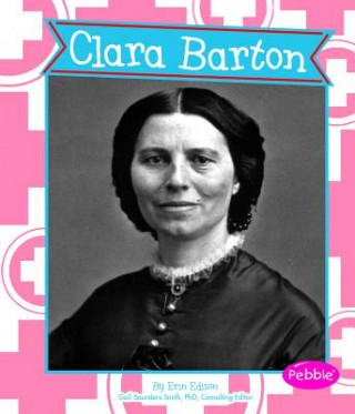 Kniha Clara Barton Erin Edison