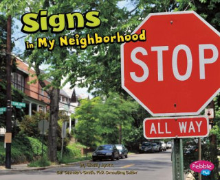 Knjiga Signs in My Neighborhood Shelly Lyons