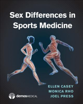 Książka Sex Differences in Sports Medicine Ellen Casey