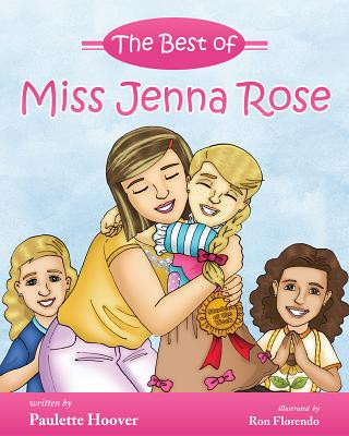 Книга The Best of Miss Jenna Rose Paulette Hoover