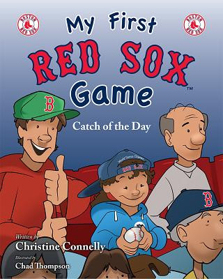 Книга My First Red Sox Game Christine Connelly