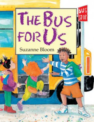 Carte Bus For Us, The Suzanne Bloom