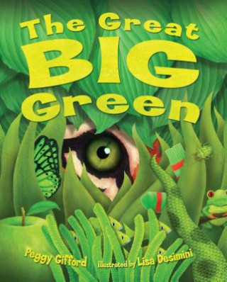 Книга The Great Big Green Peggy Gifford
