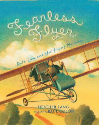 Kniha Fearless Flyer Heather Lang