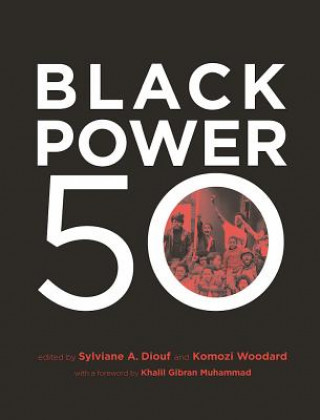 Könyv Black Power 50 Sylviane A. Diouf