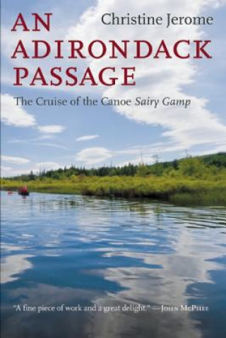 Könyv An Adirondack Passage Christine Jerome