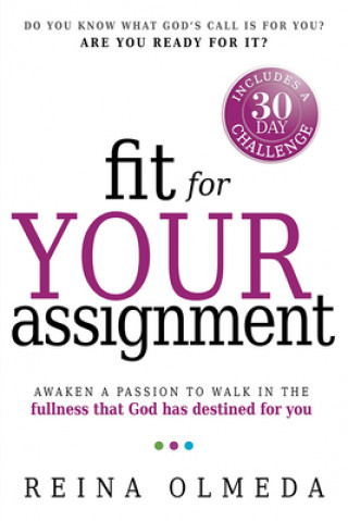 Knjiga Fit for Your Assignment Reina Olmeda