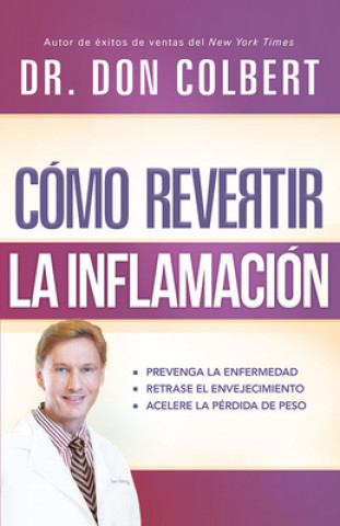 Книга Cómo revertir la inflamación Don Colbert