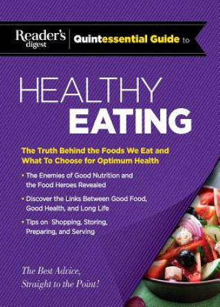 Carte Reader's Digest Quintessential Guide to Healthy Eating Reader's Digest