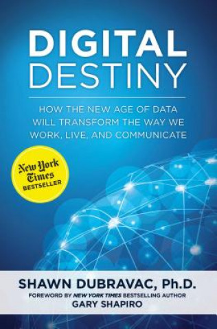 Kniha Digital Destiny Shawn Dubravac
