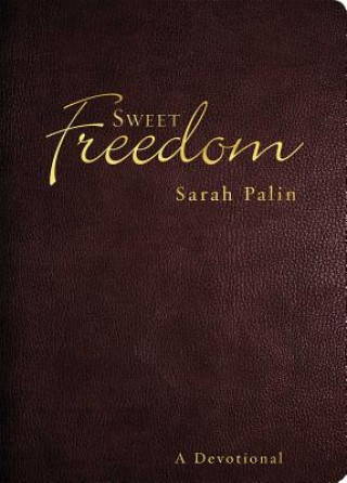 Książka Sweet Freedom Sarah Palin