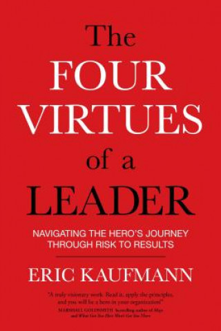 Carte Four Virtues of a Leader Eric Kaufmann