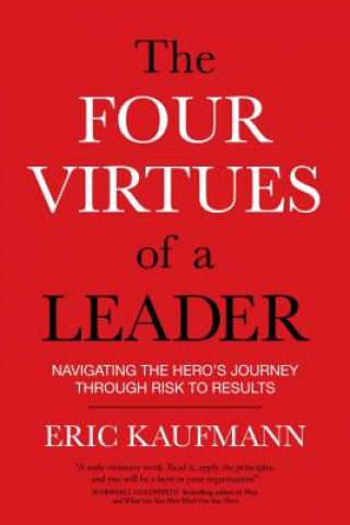 Książka Four Virtues of a Leader Eric Kaufmann