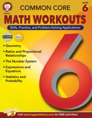 Book Common Core Math Workouts, Grade 6 Karice Mace