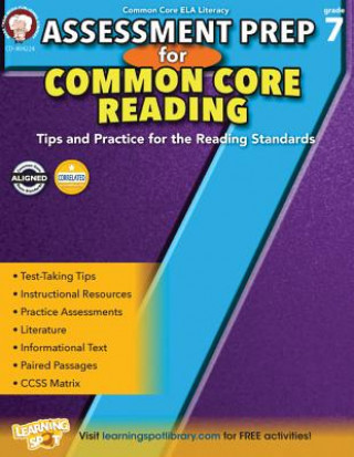 Kniha Assessment Prep for Common Core Reading, Grade 7 Schyrlet Cameron