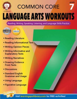 Carte Common Core Language Arts Workouts, Grade 7 Linda Armstrong