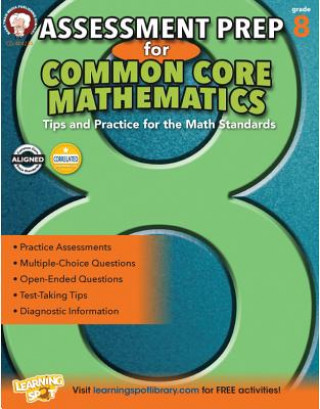 Carte Assessment Prep for Common Core Mathematics, Grade 8 Karise Mace