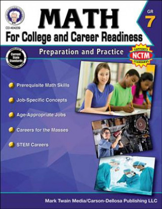 Carte Math for College and Career Readiness, Grade 7 Christine Henderson
