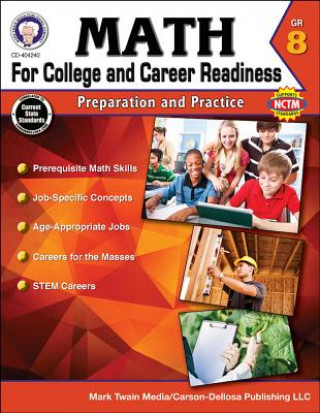 Livre Math for College and Career Readiness, Grade 8 Christine Henderson