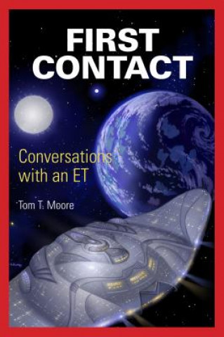 Könyv First Contact Tom T. Moore