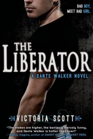 Kniha The Liberator Victoria Scott