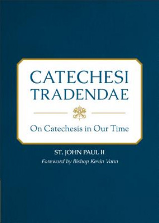 Knjiga Catechesi Tradendae St. John Paul II