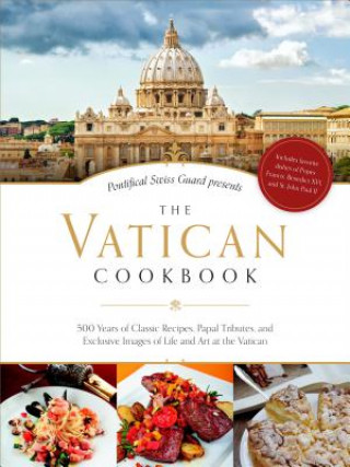 Carte The Vatican Cookbook David Geisser