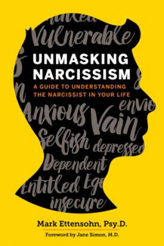 Kniha Unmasking Narcissism Mark Ettensohn